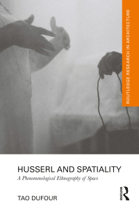 Cover image: Husserl and Spatiality 1st edition 9781032103099