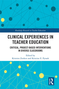 Immagine di copertina: Clinical Experiences in Teacher Education 1st edition 9780815361244