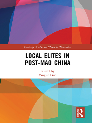 Cover image: Local Elites in Post-Mao China 1st edition 9780815361169