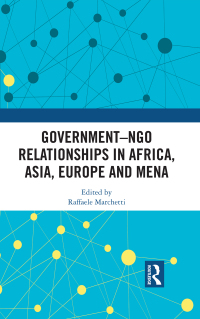 Imagen de portada: Government–NGO Relationships in Africa, Asia, Europe and MENA 1st edition 9781138363755