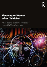 Cover image: Listening to Women After Childbirth 1st edition 9780815360353