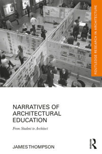 Cover image: Narratives of Architectural Education 1st edition 9780815358817