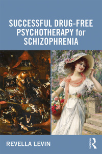 Omslagafbeelding: Successful Drug-Free Psychotherapy for Schizophrenia 1st edition 9780815376255
