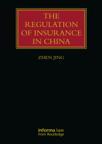 Omslagafbeelding: The Regulation of Insurance in China 1st edition 9781032005928