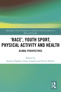 Cover image: ‘Race’, Youth Sport, Physical Activity and Health 1st edition 9780815358220