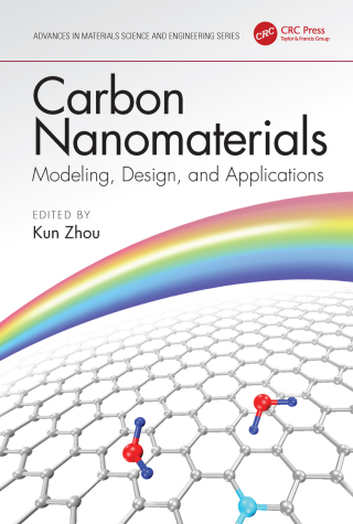 Cover image: Carbon Nanomaterials: Modeling, Design, and Applications 1st edition 9780815357841