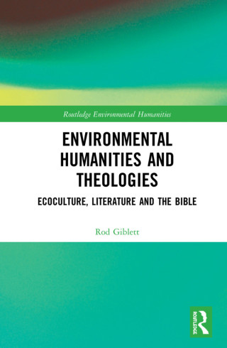 Immagine di copertina: Environmental Humanities and Theologies 1st edition 9780367497590