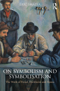 صورة الغلاف: On Symbolism and Symbolisation 1st edition 9780815357193