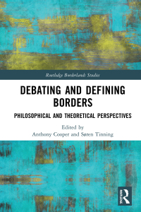 Cover image: Debating and Defining Borders 1st edition 9780367784904