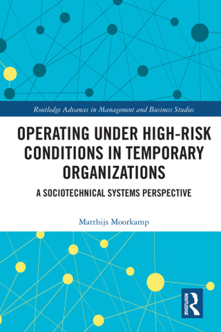 Imagen de portada: Operating Under High-Risk Conditions in Temporary Organizations 1st edition 9780367732622