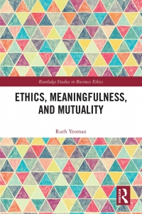 Cover image: Ethics, Meaningfulness, and Mutuality 1st edition 9781032083568