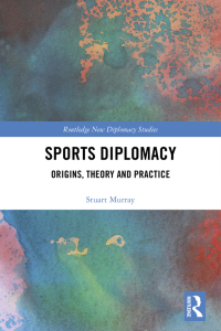 Immagine di copertina: Sports Diplomacy 1st edition 9780815356905