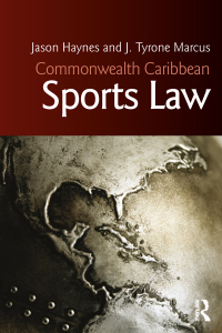 Imagen de portada: Commonwealth Caribbean Sports Law 1st edition 9780815356851