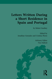 Cover image: Letters Written During a Short Residence in Spain and Portugal 1st edition 9780815356554