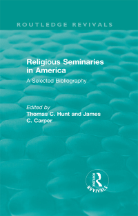 Imagen de portada: Religious Seminaries in America (1989) 1st edition 9780815356387