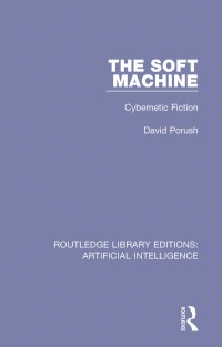 Cover image: The Soft Machine 1st edition 9780815355670