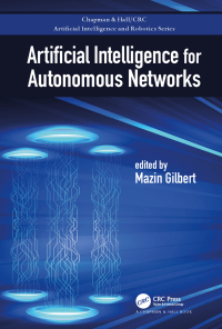 Imagen de portada: Artificial Intelligence for Autonomous Networks 1st edition 9780815355311