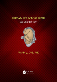 Omslagafbeelding: Human Life Before Birth, Second Edition 2nd edition 9780367136307