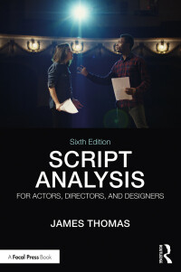 Cover image: Script Analysis for Actors, Directors, and Designers 6th edition 9780815352303