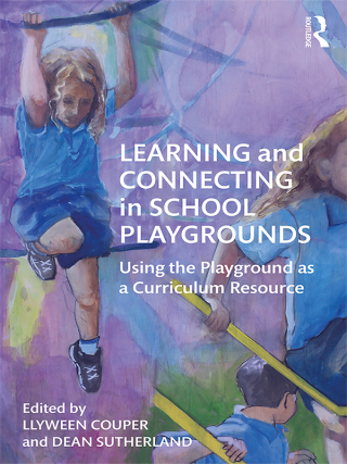صورة الغلاف: Learning and Connecting in School Playgrounds 1st edition 9780815355045