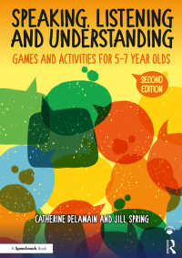 Cover image: Speaking, Listening and Understanding 2nd edition 9780815354994