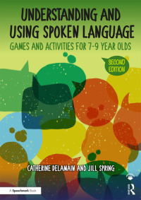 Omslagafbeelding: Understanding and Using Spoken Language 2nd edition 9780815354970