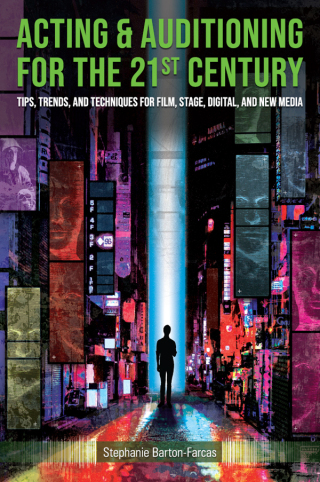 Cover image: Acting & Auditioning for the 21st Century 1st edition 9780815352112