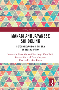 Cover image: Manabi and Japanese Schooling 1st edition 9781032173009