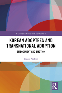 Imagen de portada: Korean Adoptees and Transnational Adoption 1st edition 9780367671488