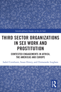 Omslagafbeelding: Third Sector Organizations in Sex Work and Prostitution 1st edition 9780815354154