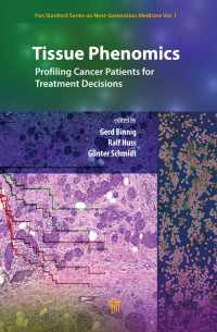 Cover image: Tissue Phenomics: Profiling Cancer Patients for Treatment Decisions 1st edition 9789814774888