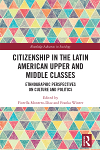 Imagen de portada: Citizenship in the Latin American Upper and Middle Classes 1st edition 9780815353928