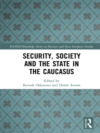 Imagen de portada: Security, Society and the State in the Caucasus 1st edition 9780815353881