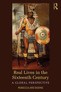 Cover image: Real Lives in the Sixteenth Century 1st edition 9781138656383