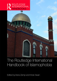 Imagen de portada: The Routledge International Handbook of Islamophobia 1st edition 9780367783914
