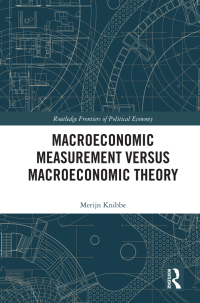 Cover image: Macroeconomic Measurement Versus Macroeconomic Theory 1st edition 9780815353348