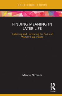 Cover image: Finding Meaning in Later Life 1st edition 9780815382942
