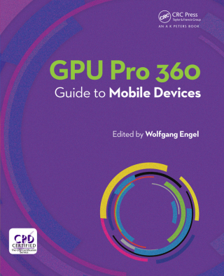 Cover image: GPU Pro 360 Guide to Mobile Devices 1st edition 9780815352839