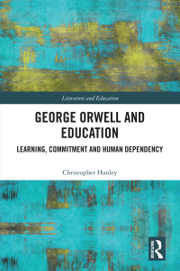 صورة الغلاف: George Orwell and Education 1st edition 9781032088402