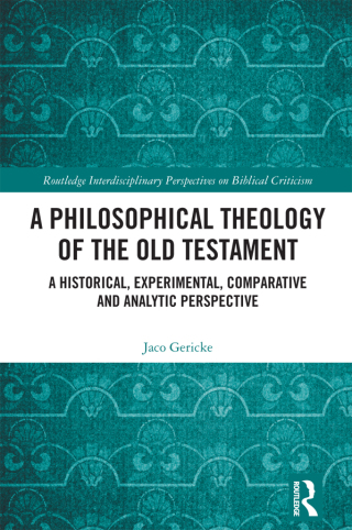 Cover image: A Philosophical Theology of the Old Testament 1st edition 9780815352587