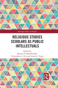 Titelbild: Religious Studies Scholars as Public Intellectuals 1st edition 9780367589943