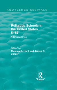 Omslagafbeelding: Religious Schools in the United States K-12 (1993) 1st edition 9780815351795