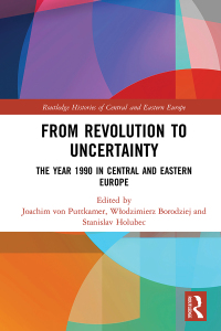 صورة الغلاف: From Revolution to Uncertainty 1st edition 9780367786243