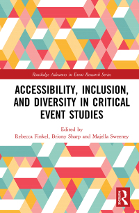 Imagen de portada: Accessibility, Inclusion, and Diversity in Critical Event Studies 1st edition 9781032338897