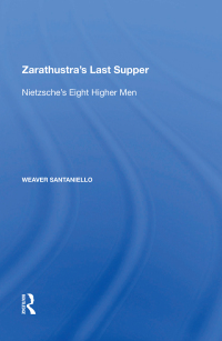 Cover image: Zarathustra's Last Supper 1st edition 9780815399209