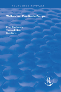Imagen de portada: Welfare and Families in Europe 1st edition 9781138358591