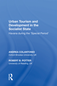 Imagen de portada: Urban Tourism and Development in the Socialist State 1st edition 9780815398813