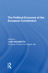 Imagen de portada: The Political Economy of the European Constitution 1st edition 9781138621152