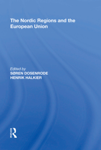 Cover image: The Nordic Regions and the European Union 1st edition 9780815398035