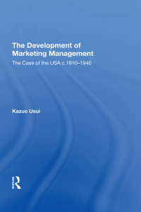 Cover image: The Development of Marketing Management 1st edition 9780815397649